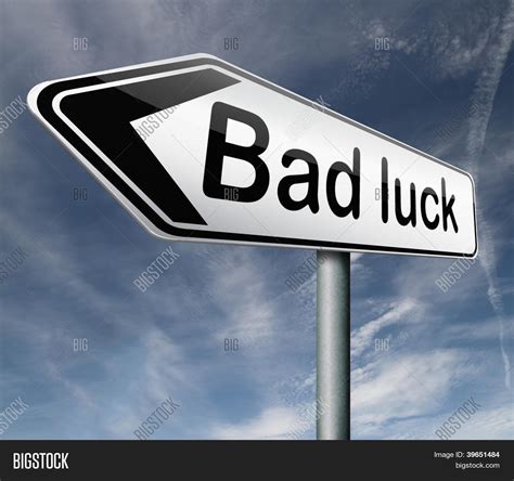 Bad Luck Road Sign Image & Photo (Free Trial) | Bigstock