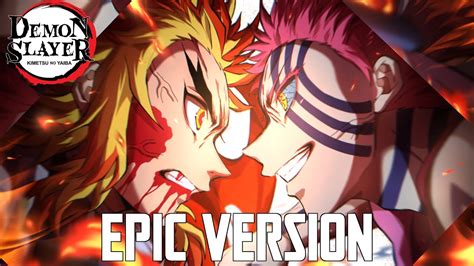 Demon Slayer: Akaza vs Rengoku Theme | EPIC VERSION (Mugen Train OST ...