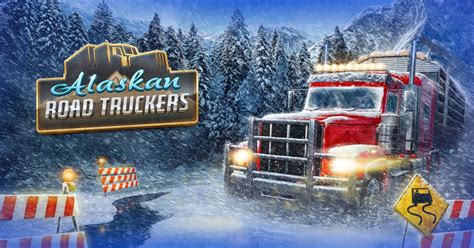 Alaskan Road Truckers Provides Gameplay Overview Video