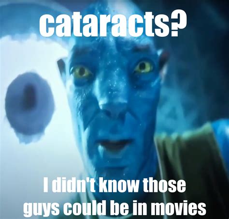 Catararacts | Staring Avatar Guy | Know Your Meme