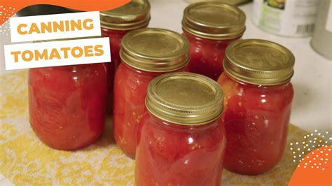 Canning Tomatoes-Water Bath Canning - YouTube