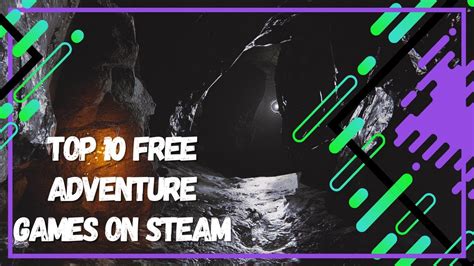 Top 10 Best FREE Adventure Games on Steam - YouTube