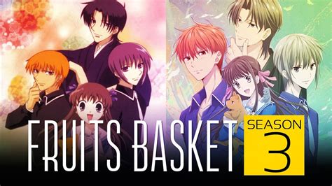 Fruits Basket Season 3 Expected Release Date, Cast, Plot & All Other ...