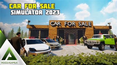 Car For Sale Simulator 2023 - This Could Be My Favorite Game So Far In ...