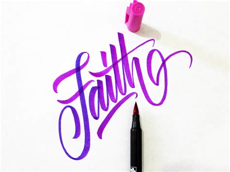 Calligraphy - Faith by Ana Hernández on Dribbble