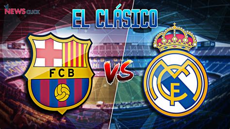 El Clasico Barcelona Vs Real Madrid Wallpaper