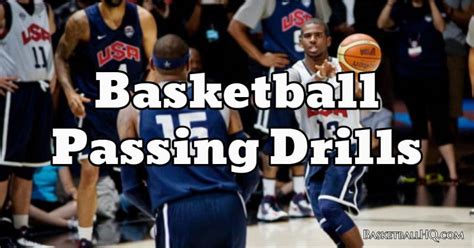 Basketball Passing Drills for Coaches - Basketball HQ