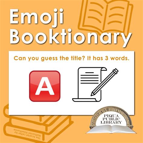 Let's play a game: Emoji Booktionary! Can you guess the title of the ...