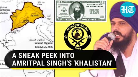 Amritpal Singh's 'Khalistan blueprint'; Currency and map found on aide ...