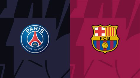 PSG vs. Barcelona: Preview, date, time, live stream and how