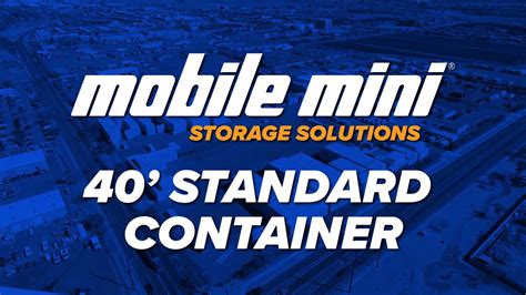 The 40' Portable Storage Container by Mobile Mini - YouTube