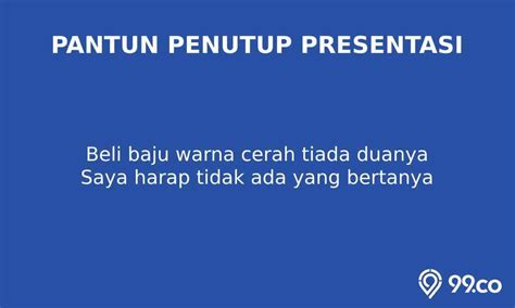 45 Pantun Penutup Presentasi yang Ampuh Cairkan Suasana