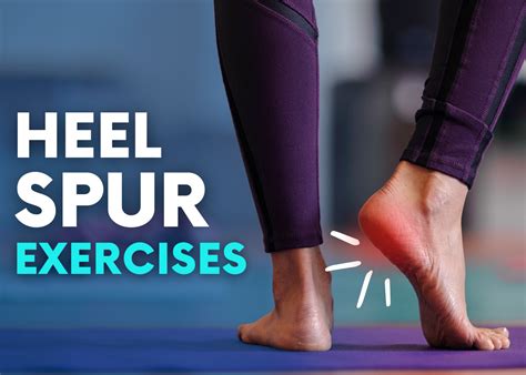 Heel Spur Exercises: 11 Exercises You Can Do at Home - Turan&Turan