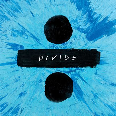 ÷ (Deluxe) - Album by Ed Sheeran | Spotify