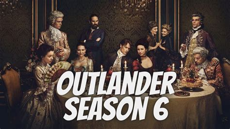 Outlander Season 6 Release Date, Spoilers, Cast, Trailer – Everything ...