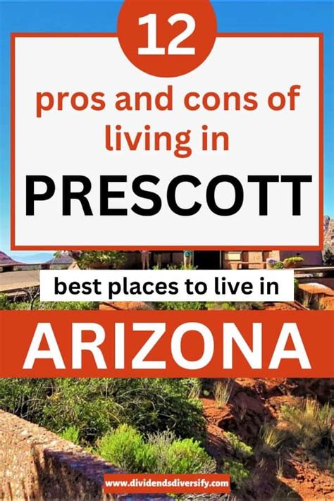 15 Pros and Cons of Living in Prescott, AZ Right Now - Dividends Diversify