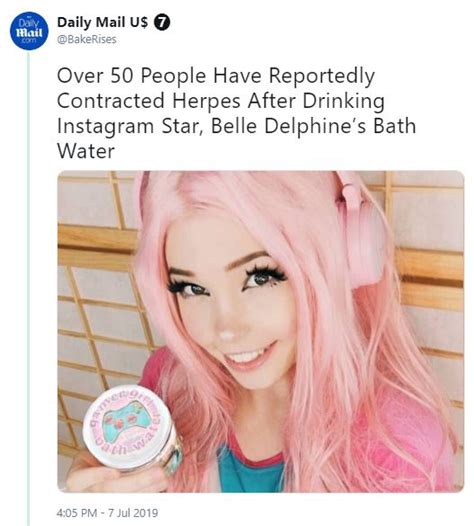 Daily Mail U$ 7 herpes hoax tweet | Belle Delphine's GamerGirl Bath ...