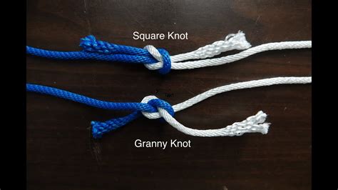 Granny Knot versus Square Knot - YouTube