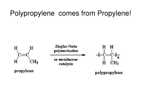 PPT - POLYPROPYLENE! PowerPoint Presentation, free download - ID:6597922