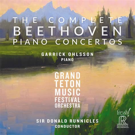 The Complete Beethoven Piano Concertos | Reference Recordings®