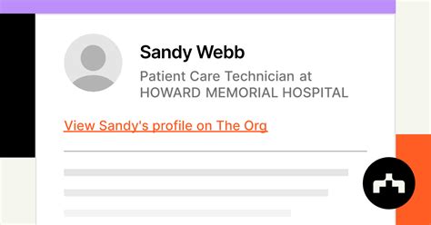 Sandy Webb - Patient Care Technician at HOWARD MEMORIAL HOSPITAL | The Org