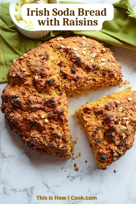 Irish Soda Bread with Raisins - This Is How I Cook