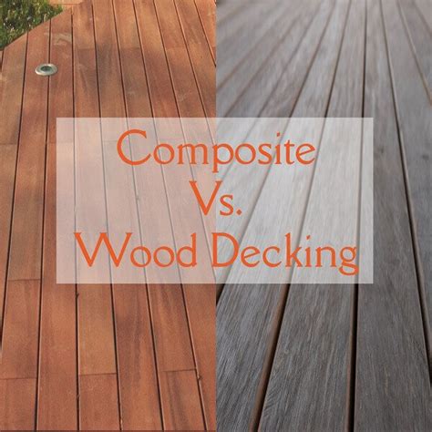 Comparing Composite Vs Wood Decking