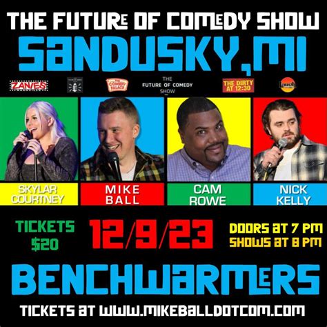 The Future of Comedy Show at Benchwarmers (Sandusky,MI), Bench Warmers ...