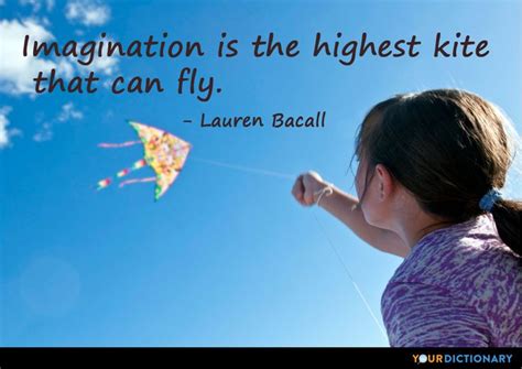 Imagination is the highest kite that can fly. | Kite quotes, Feelings ...