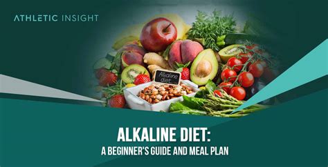 Alkaline Diet: A Beginner's Guide and Meal Plan - Athletic Insight