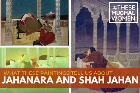 What these paintings tell us about Jahanara and Shah Jahan | The ...