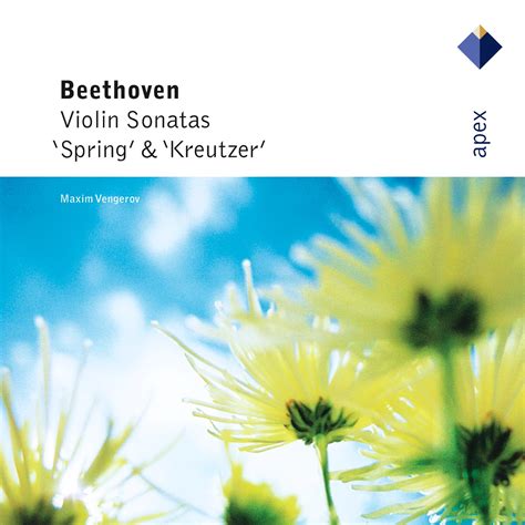 Beethoven: Violin Sonatas Nos 5, 'Spring' & 9, 'Kreutzer' | Warner Classics