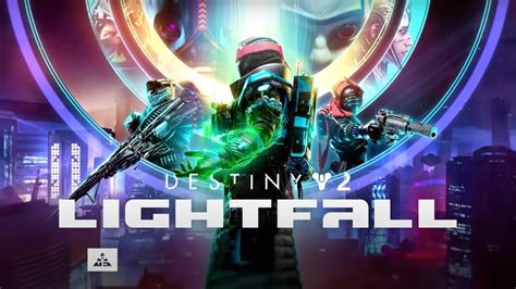 New Trailer Shows Off DESTINY 2 LIGHTFALL Gameplay — GameTyrant