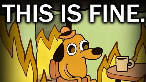 THIS IS FINE: The Internet Comic That Never Ends - YouTube