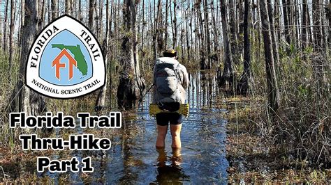 Florida Trail Thru Hike - YouTube