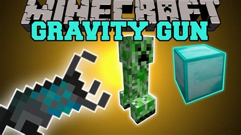 Minecraft: GRAVITY GUN (PICK UP AND THROW MOBS AND BLOCKS!) Mod ...