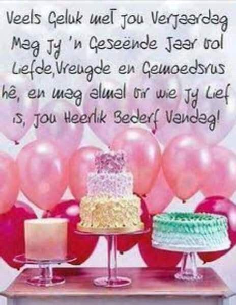 Pin by santa conradie on Afrikaans - | Happy birthday wishes cards ...