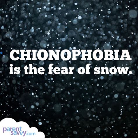 Chionophobia is the fear of snow. | Are you scared, Words, Fear