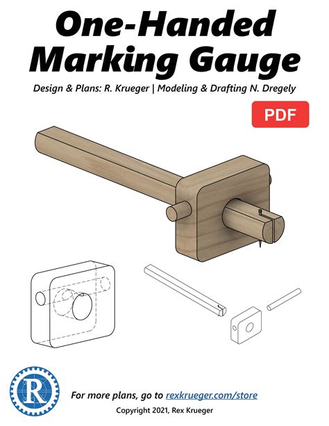 Plans: One-Handed Marking Gauge — rexkrueger.com