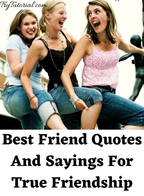 100 Best Friend Quotes And Sayings For True Friendship [currentyear ...