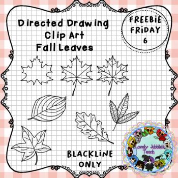 Freebie Friday 6: Directed Drawings Fall Leaves by Lovely Jubblies Teach