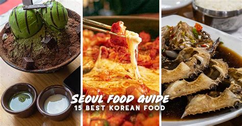 Seoul Food Guide: 15 Korean Food and the Best Places to Check Out