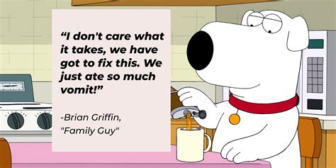 38 Brian Griffin Quotes From The Master of Wit and Sarcasm