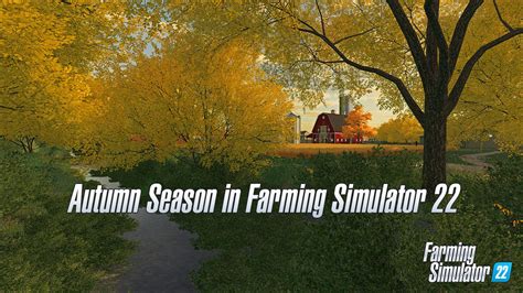 Seasons for Farming Simulator 22 | FS22 Seasons Mod Download