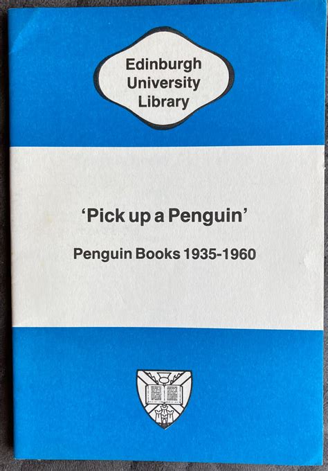 Pick up a Penguin Penguin Books 1935-1960. Catalogue of Exhibiition at ...