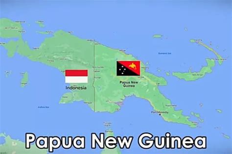 Padahal satu pulau, kenapa Papua Nugini tidak masuk jadi bagian ...