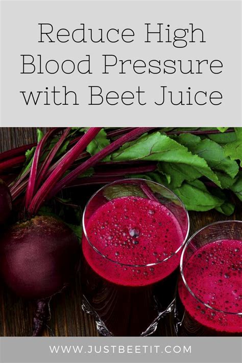 Reduce High Blood Pressure with Beetroot Juice — Just Beet It