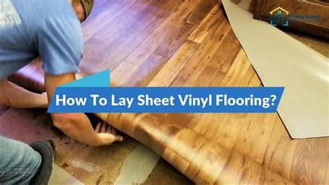 How To Lay Sheet Vinyl Flooring (How to Installation) 2023 Full Guide ...