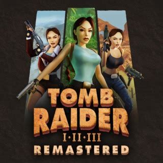 Tomb Raider I-II-III Remastered Characters - Giant Bomb