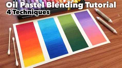 How to Blend Oil Pastels using 4 techniques ~ Tips and Tricks for ...